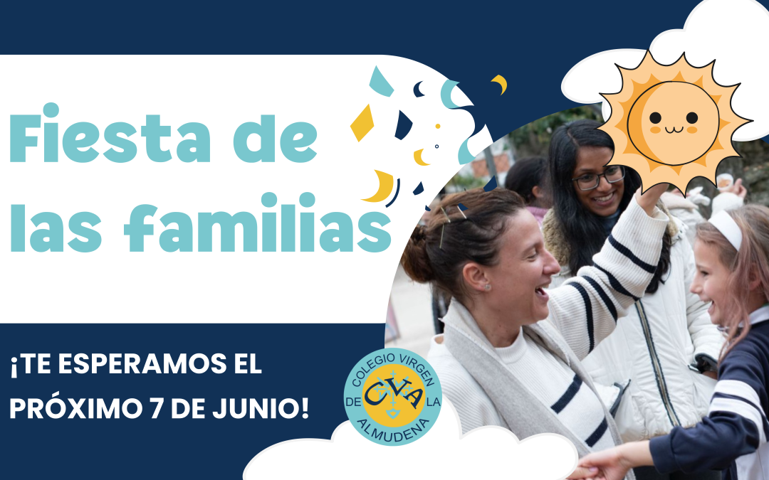 ¡Ven a disfrutar de la Fiesta de las Familias!
